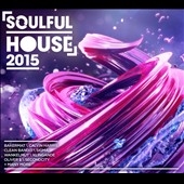 Soulful House 2015 Soulful House 2015
