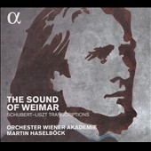 The Sound of Weimar: Schubert-Liszt Transcriptions