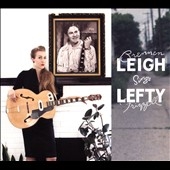 Brennen Leigh Sings Lefty Frizzell 
