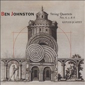 Ben Johnston: String Quartets No.6, No.7 & No.8