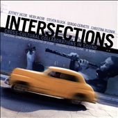 Intersections: Cross-Cultural Collaborations in Sound Intersections: Cross-Cultural Collaborations in Sound
