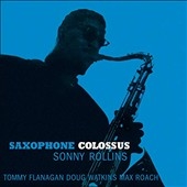Saxophone Colossus＜Blue Vinyl/限定盤＞