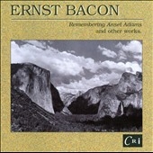 Bacon: Remembering Ansel Adams, etc / Stoltzman, et al