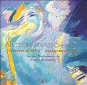 Rakhmaninov , Schubert : 6 Moments Musicaux / Victor Ryabchikov Rakhmaninov , Schubert : 6 Moments Musicaux / Victor Ryabchikov