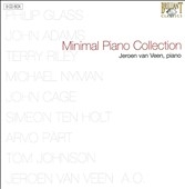 Minimal Piano Collection -P.Glass/T.Riley/J.Adams/M.Nyman/etc:Jeroen van Veen(p)
