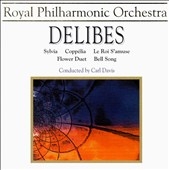 Royal Philharmonic Orchestra - Delibes: Sylvia, Coppelia