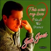 Jack Jones/This Was My Love / Shall We Dance[SEPIA1182]