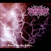 For Funerals to Come For Funerals to Come