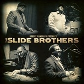 The Slide Brothers/Robert Randolph Presents The Slide Brothers[34262]