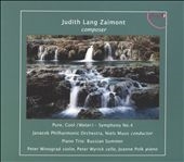 Judith Lang Zaimont: Pure, Cool (Water) - Symphony No. 4; Piano Trio - Russian Summer