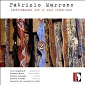 Patrizio Marrone: Conversazioni con le cose senza nome Patrizio Marrone: Conversazioni con le cose senza nome