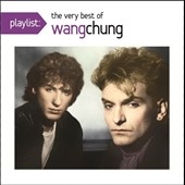 Playlist: Very Best of Wang Chung 