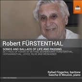 Furstenthal: Songs and Ballads of Life and Passing Furstenthal: Songs and Ballads of Life and Passing