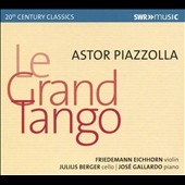 Astor Piazzolla: Le Grand Tango
