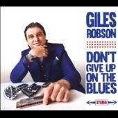 Don't Give Up On The Blues