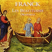 Franck: Les Beatitudes / Rilling, Montague, Cheek, Danz