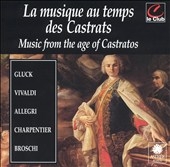 Music from the Age of the Castratos