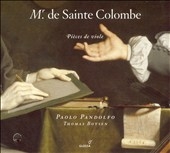Mr. de Sainte Colombe: Pieces de viole