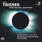Tavener: Total Eclipse, etc / Goodwin, Harle, Rozario, et al 
