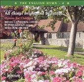 The English Hymn Vol 4 - All Things Bright and Beautiful