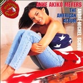 The American Album / Anne Akiko Meyers, Andre-Michel Schub