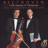 Beethoven: Cello Sonatas & Variations / Krosnick, Kalish