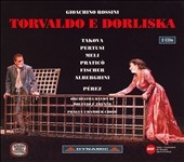 Rossini :Torvaldo & Dorliska:Victor Pablo Perez(cond)/Orchestra Haydn di Bolzano e Trento/etc