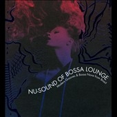 Nu-Sound Of Bossa Lounge