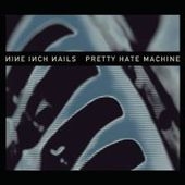 Nine Inch Nails/Pretty Hate Machine  Original Version[2774699]