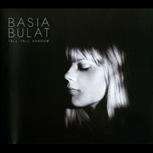 Basia Bulat/Tall Tall Shadow[SCR33CD]