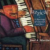 Jazzical: A Marriage Of Classical And Jazz