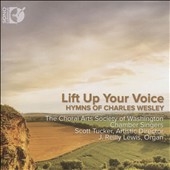 Lift Up Your Voice - Hymns of Charles Wesley Lift Up Your Voice - Hymns of Charles Wesley