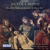 Niccola Monti: Miserere, Nelle ore desolate di Maria SS. ma Niccola Monti: Miserere, Nelle ore desolate di Maria SS. ma