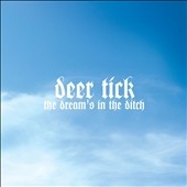 The Dream's In the Ditch