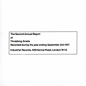 The Second Annual Report Of Throbbing Gristle