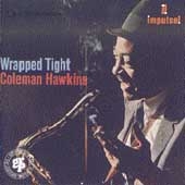 Coleman Hawkins/ラップト・タイト＜期間限定生産盤＞