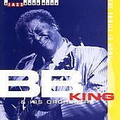 The Thrill Is Gone The Thrill Is Gone