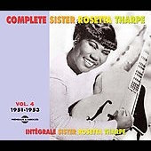 Sister Rosetta Tharpe/Complete Sister Rosetta Thorpe Vol. 4: 1951-1953