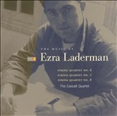 Laderman: String Quartets no 6-8 / Cassatt Quartet