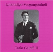 Lebendige Vergangenheit - Carlo Galeffi Vol 2