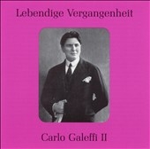 Lebendige Vergangenheit - Carlo Galeffi Vol 2 Lebendige Vergangenheit - Carlo Galeffi Vol 2