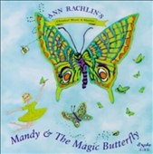 Classical Music & Stories - Mandy and the Magic Butterfly