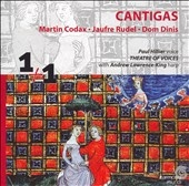 CANTIGAS -MARTIN CODAX/JAUFRE RUDEL/DOM DINIS:PAUL HILLIER(vo)/THEATRE OF VOICES/ETC CANTIGAS -MARTIN CODAX/JAUFRE RUDEL/DOM DINIS:PAUL HILLIER(vo)/THEATRE OF VOICES/ETC