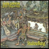ShadowBang - Evan Ziporyn, With I Wayan Wija