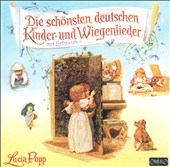Die schoensten deutschen Kinder-und Wiegenlieder / Lucia Popp