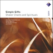 Simple Gifts - Shaker Chants and Spitituals / Boston Camerata , Cohen