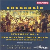 Shchedrin: Symphony no 2, etc / Sinaisky, BBC Philharmonic