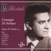 Recitals - Giuseppe Di Stefano - Arias & Scenes