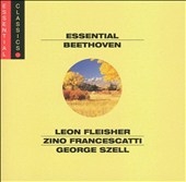 Essential Beethoven / Fleicher, Francescatti, Szell, et al