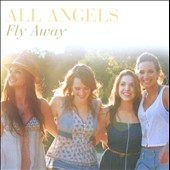 Fly Away / All Angels